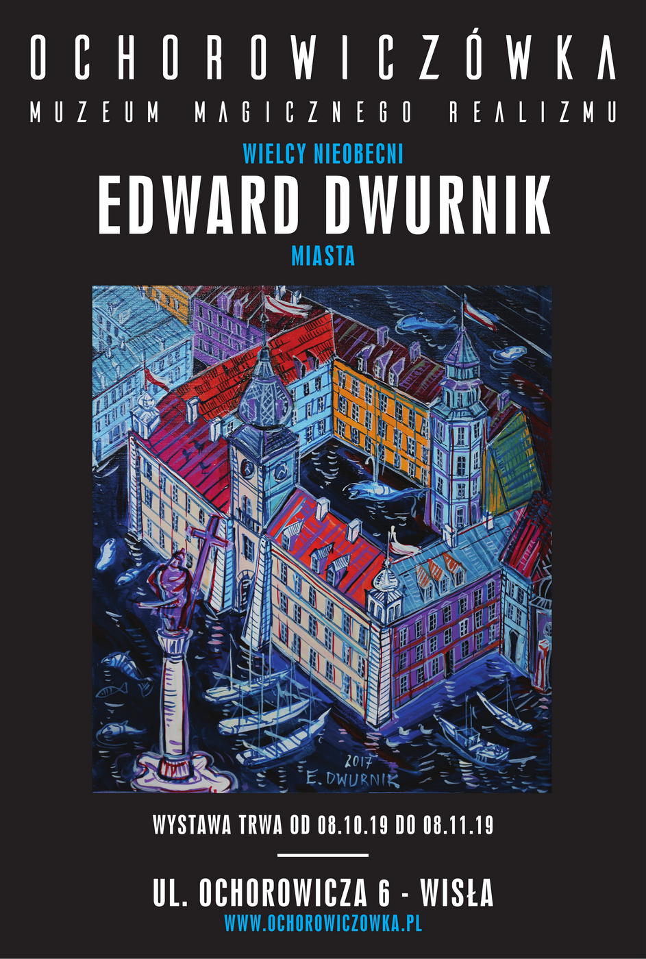 Wystawa malarstwa Edwarda Dwurnika